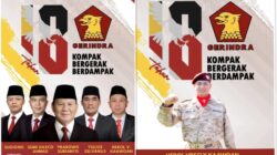 HUT PARTAI GERINDRA KE – 18 : KOMPAK BERGERAK BERDAMPAK
