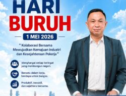 Momentum Hari Buruh 2026, Herol Kaawoan Ajak Masyarakat Beri Penghormatan Bagi Dedikasi Pekerja di Semua Sektor