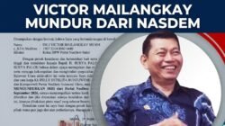 Gempa Politik Sulut! Victor Mailangkay Mundur Dari Partai NasDem