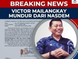 Gempa Politik Sulut! Victor Mailangkay Mundur Dari Partai NasDem